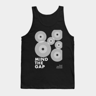 Mind The Gap Tank Top